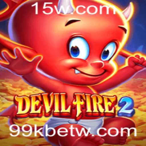 Explorando o Novo Sucesso dos Jogos: DevilFire2 e a Influência de 99kbet